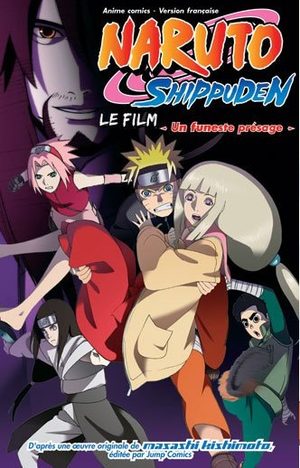 Naruto Shippuden - Un Funeste Présage Anime comics