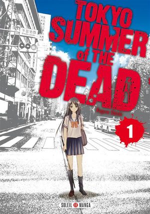 Tokyo - Summer of the dead Manga