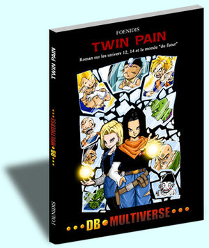 Dragon Ball Multiverse - Twin Pain Roman