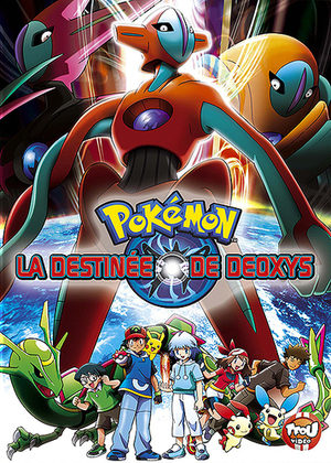 Pokémon - Film 7 : La Destinée de Deoxys Film