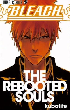 Bleach - The Rebooted Souls Fanbook