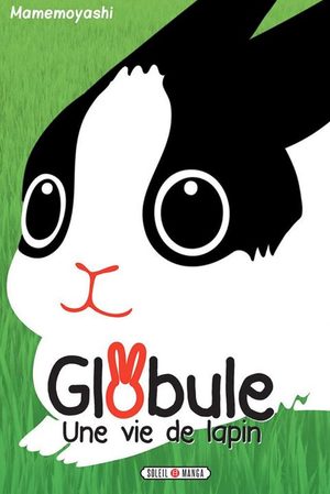 Globule, une vie de lapin Manga