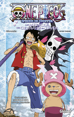 One Piece - L'épisode de Chopper - Le miracle des cerisiers en hiver Anime comics