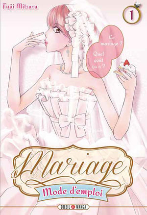 Mariage, mode d'emploi Manga