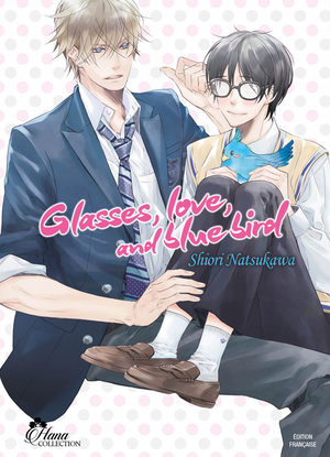 Glasses, love, and blue bird Manga