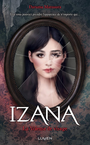 Izana - la voleuse de visages Roman