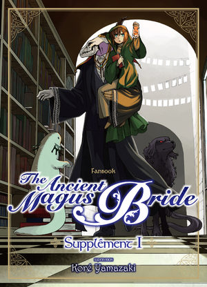 The Ancient Magus Bride - Supplement Fanbook