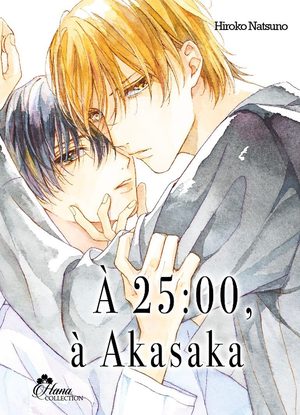 A 25:00, à Akasaka Manga