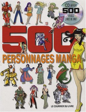 500 personnages manga Ouvrage sur le manga