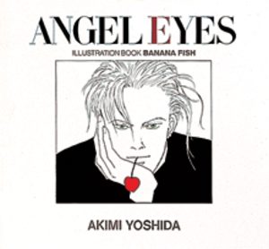 Banana fish - Angel eyes Artbook