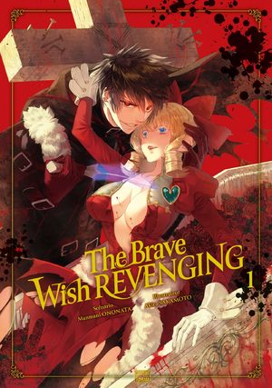 The Brave wish revenging Manga