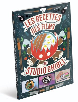 Les Recettes des Films du Studio Ghibli Guide