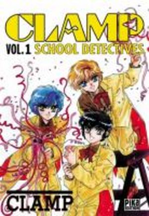 Clamp School Détectives Manga