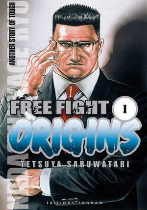 Free Fight Origins Manga