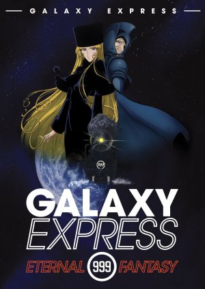 Galaxy Express 999 - Eternal Fantasy Film