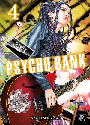 Psycho bank Manga