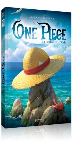 One Piece - La Volonté d'Oda Ouvrage sur le manga