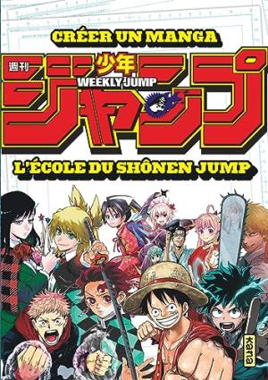 Créer un manga : l'école du Shônen Jump Manga