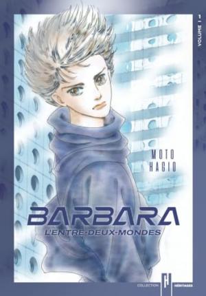 Barbara, l'entre-deux-mondes Manga