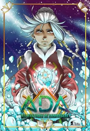 ADA - Les Mystères de Cendréclat Global manga